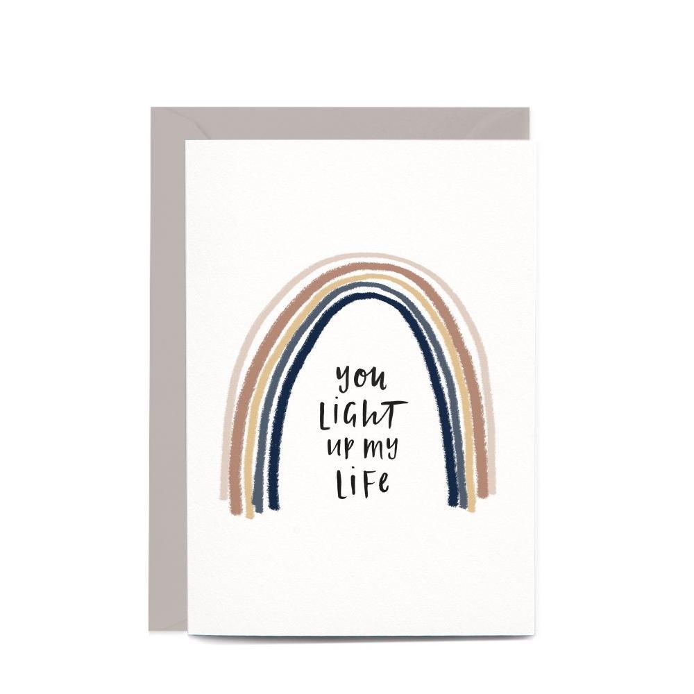 You Light Up My Life Greeting Card by In The Daylight - Ivy & Wood
