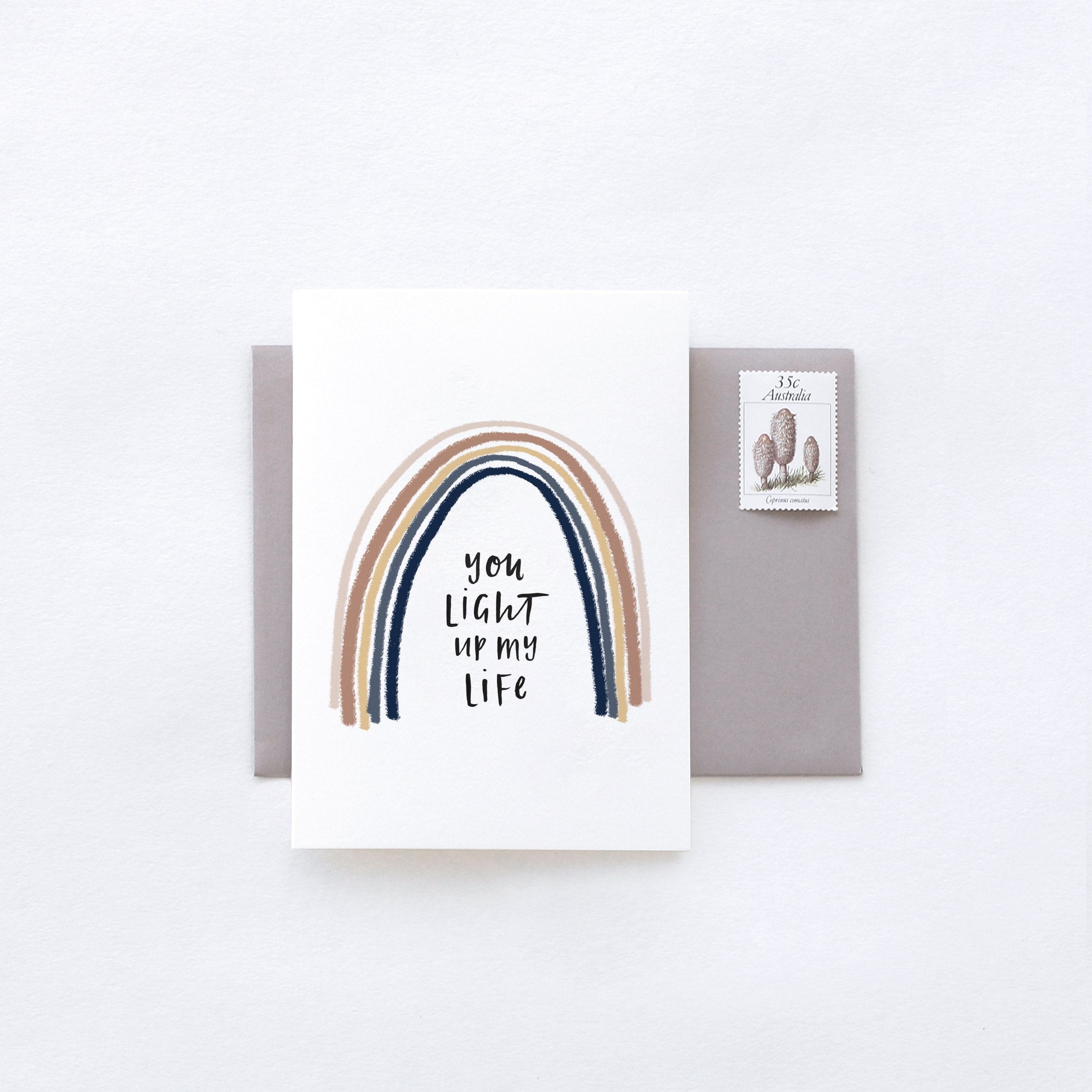 You Light Up My Life Greeting Card by In The Daylight - Ivy & Wood