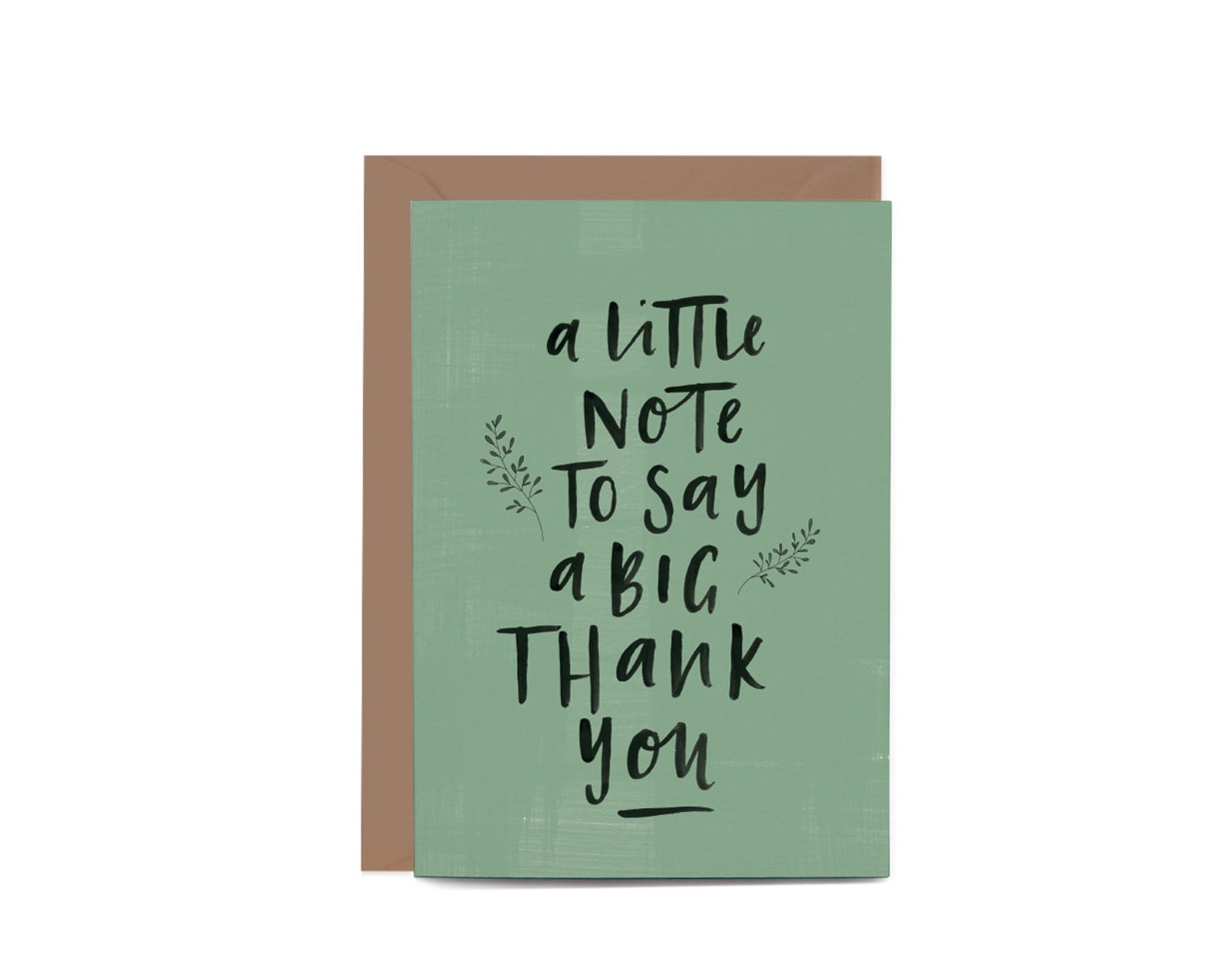 A Little Note To Say A Big Thank You Greeting Card by In The Daylight - Ivy & Wood