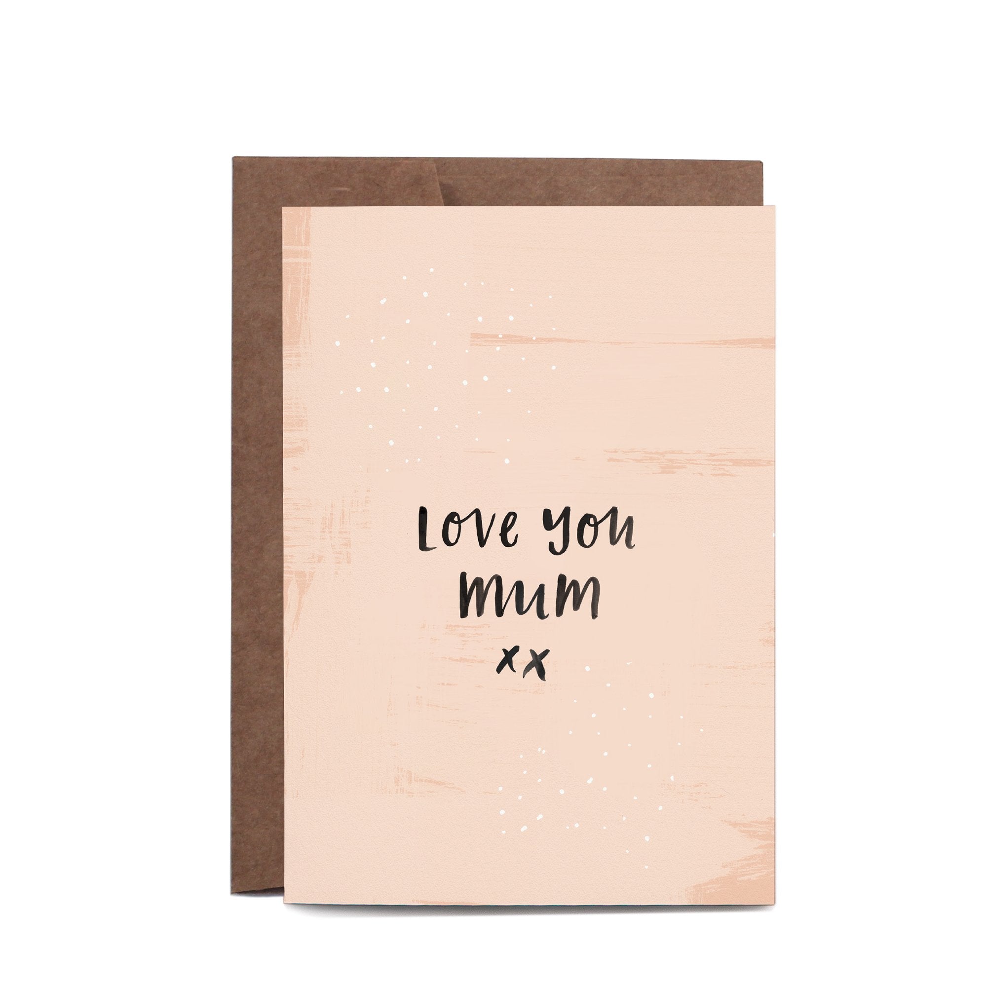 Love You Mum Mother's Day Greeting Card by In The Daylight - Ivy & Wood