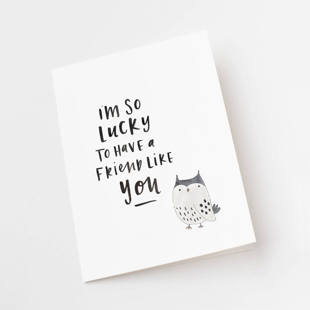 Friend Like You Greeting Card by In The Daylight