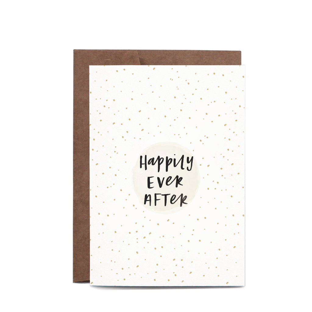 Happily Ever After Greeting Card by In The Daylight - Ivy & Wood