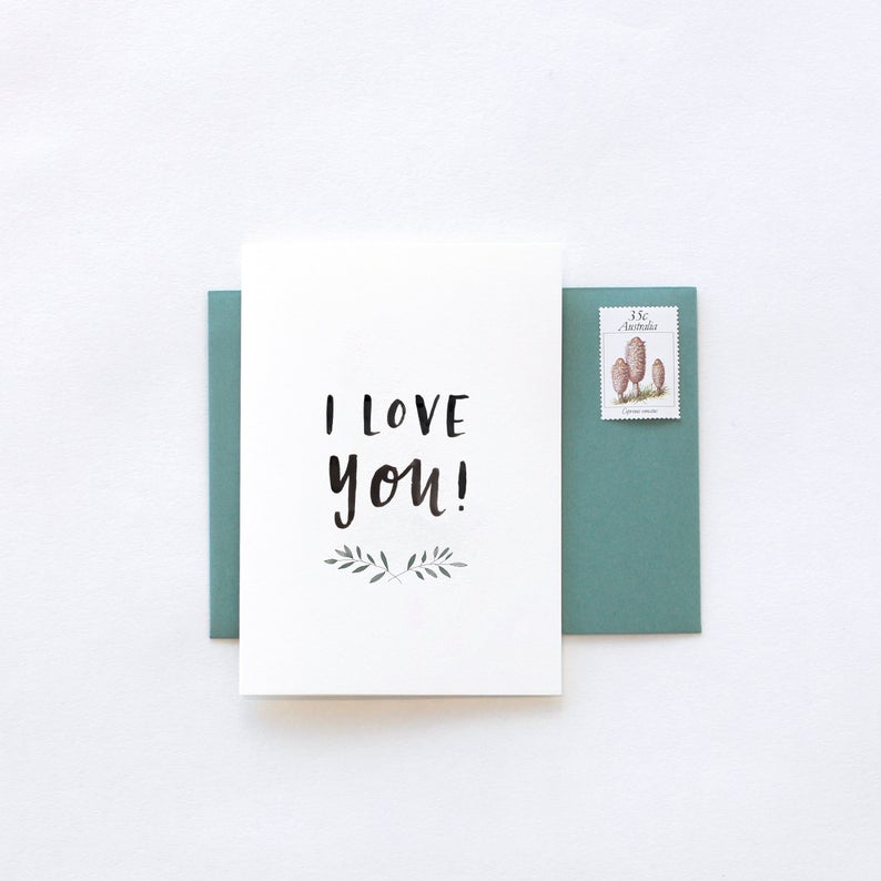 I Love You Greeting Card by In The Daylight - Ivy & Wood