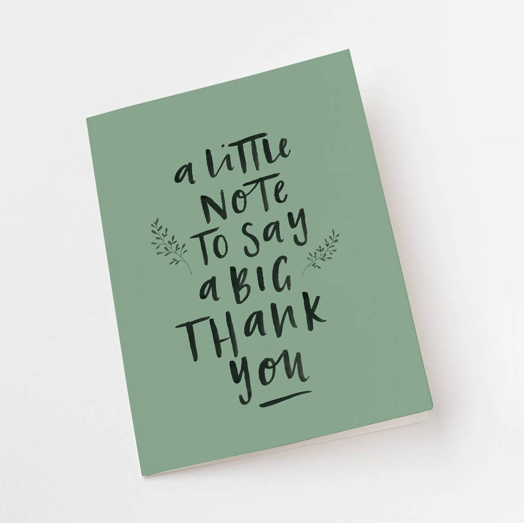 A Little Note To Say A Big Thank You Greeting Card by In The Daylight - Ivy & Wood