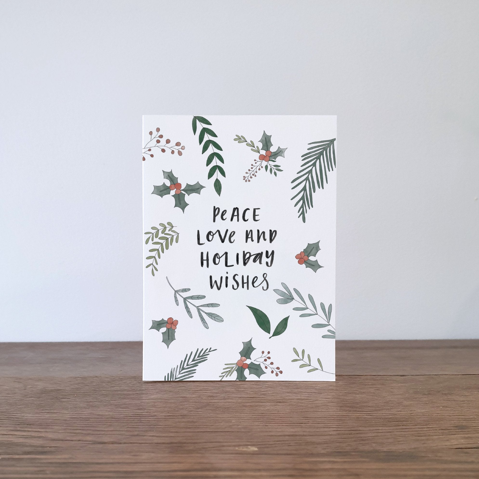 Peace Love Wishes Christmas Greeting Card by In The Daylight - Ivy & Wood